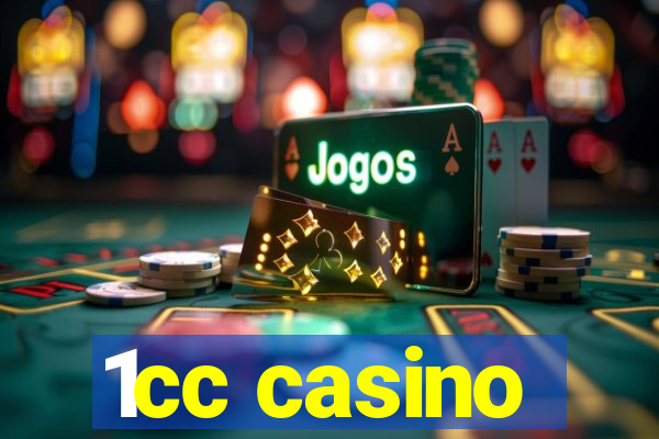 1cc casino